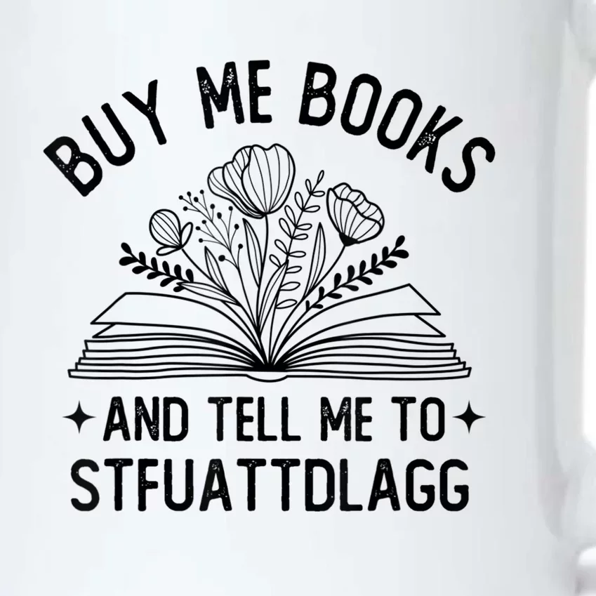 Spicy Book Lover, Buy Me Books And Tell Me To STFUATTDLAGG Funny Trending Black Color Changing Mug