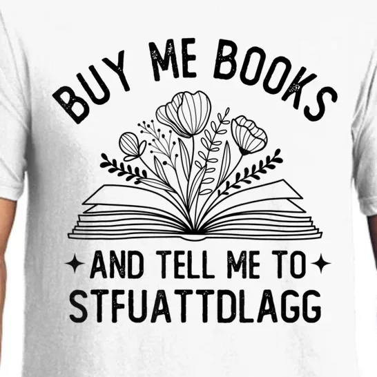 Spicy Book Lover, Buy Me Books And Tell Me To STFUATTDLAGG Funny Trending Pajama Set