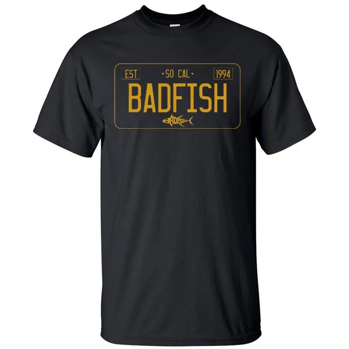 Socal Badfish License Plate Tall T-Shirt