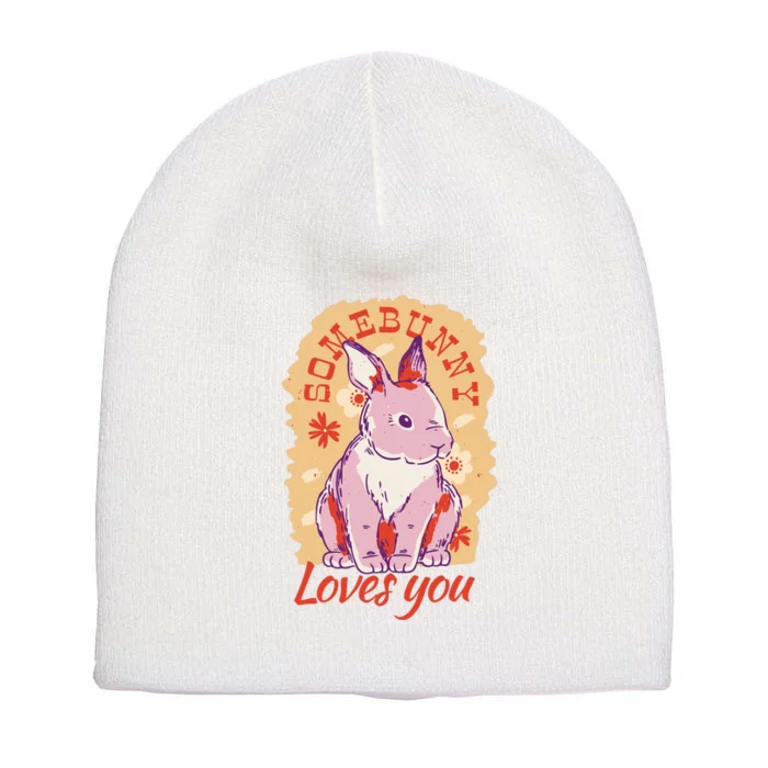 Some Bunny Loves You Cute Short Acrylic Beanie