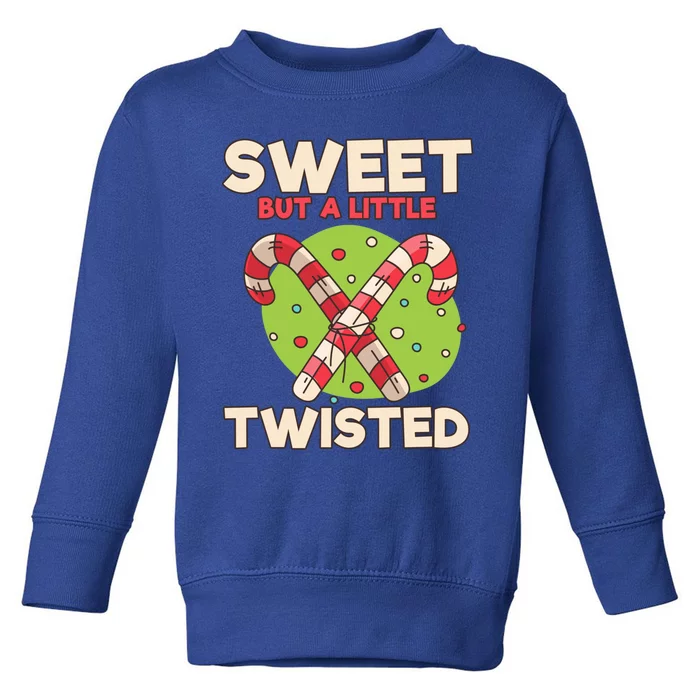 Sweet But Little Twisted Candy Cane Gift Toddler Sweatshirt