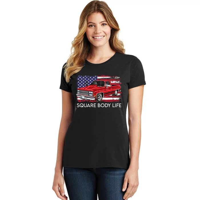 Square Body Life Truck Squarebody American Flag Women's T-Shirt