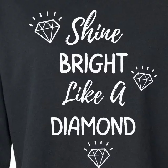 Shine Bright Like A Diamond Cropped Pullover Crew