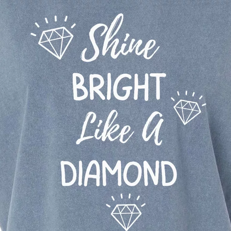 Shine Bright Like A Diamond Garment-Dyed Women's Muscle Tee