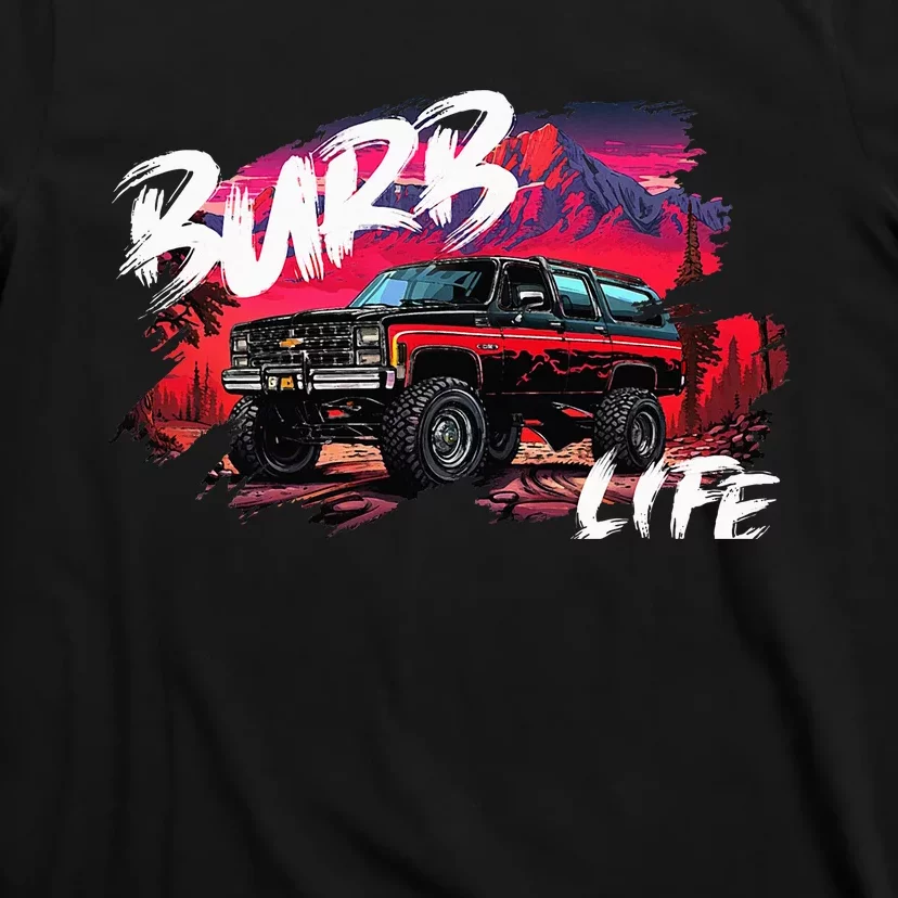 Squarebody Burb Life Truck Squarebody Suburban T-Shirt