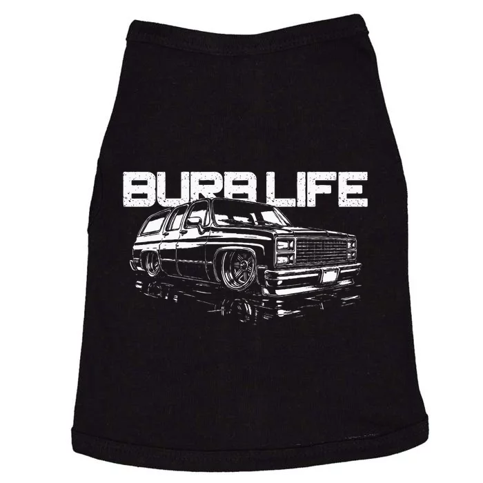 Squarebody Burb Life Truck Squarebody Suburban Doggie Tank