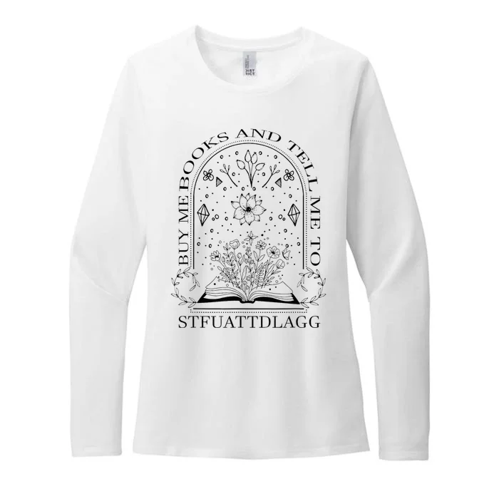 Spicy Book Lover Buy Me Books And Tell Me To Stfuattdlagg Womens CVC Long Sleeve Shirt