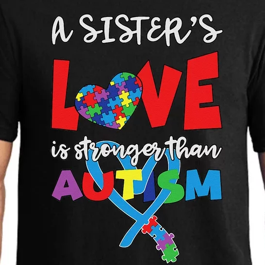 Sister Brother Love Stronger Autistic Autism Awareness Pajama Set