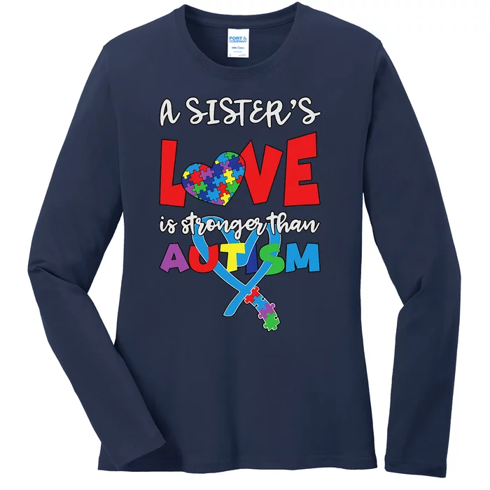 Sister Brother Love Stronger Autistic Autism Awareness Ladies Long Sleeve Shirt