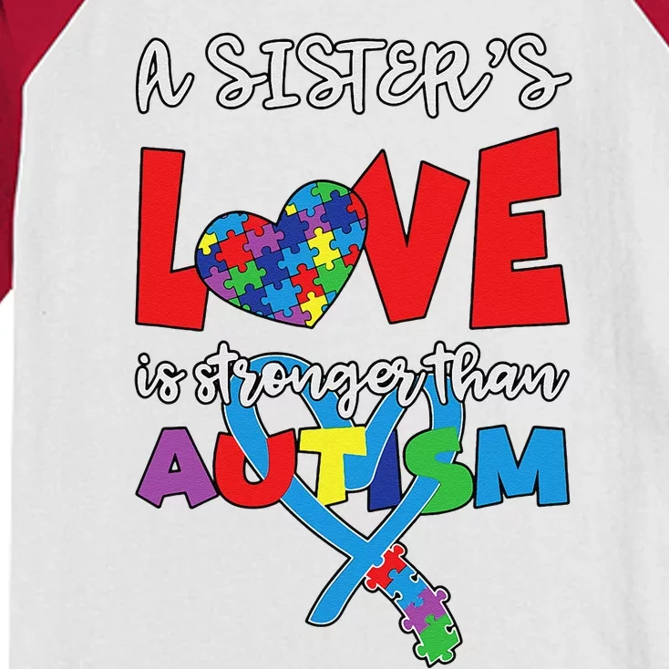 Sister Brother Love Stronger Autistic Autism Awareness Kids Colorblock Raglan Jersey