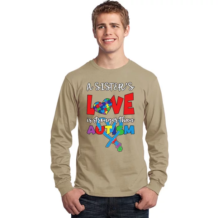 Sister Brother Love Stronger Autistic Autism Awareness Tall Long Sleeve T-Shirt