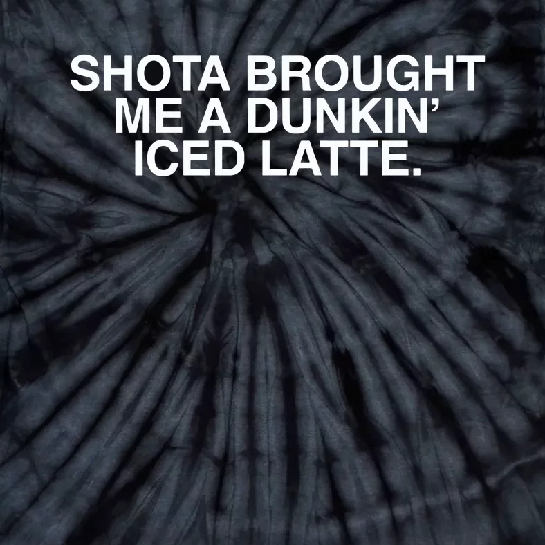 Shota Brought Me A Dunkin Iced Latte Tie-Dye T-Shirt