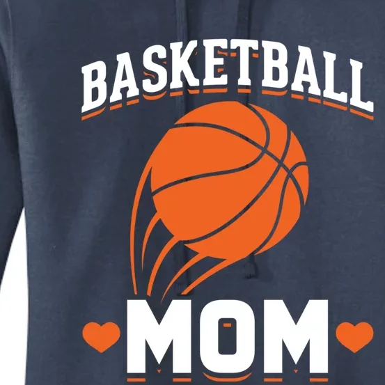 Sport Basketball Mom Basketball Player Basketball Great Gift Women's Pullover Hoodie