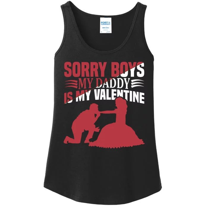 Sorry Boys My Daddy Is My Valentine Ladies Essential Tank