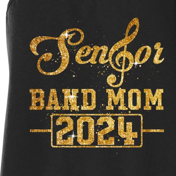 Senior Band Mom 2024 Marching Band Parent Class Of 2024 Women's Racerback Tank