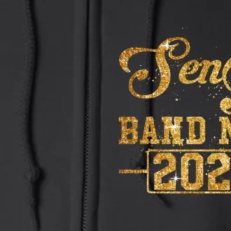 Senior Band Mom 2024 Marching Band Parent Class Of 2024 Full Zip Hoodie