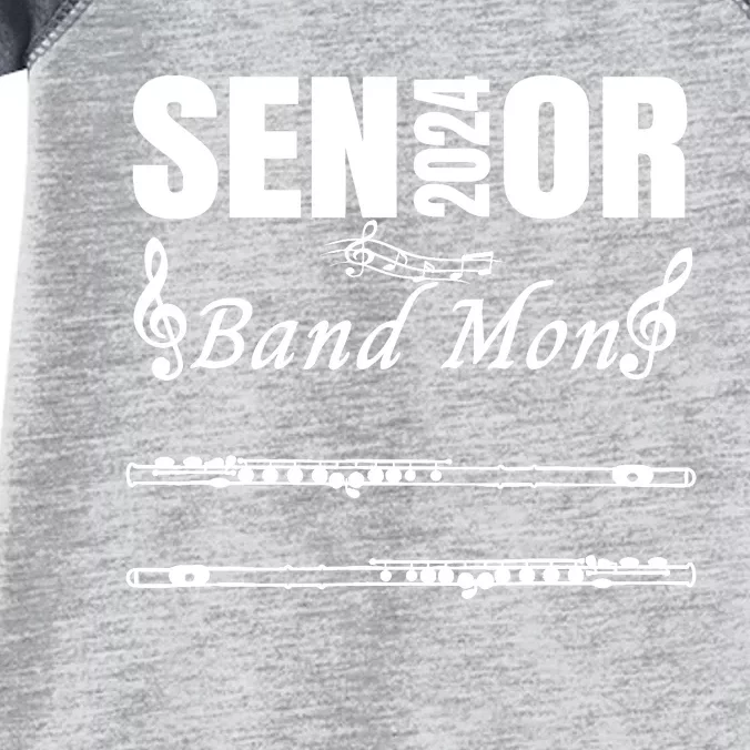 Senior Band Mom 2024 Marching Band Class Of 2024 Flute Infant Baby Jersey Bodysuit