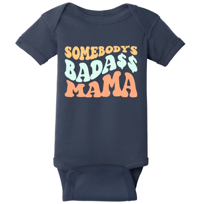 Somebody's Badass Mama Retro Wavy Groovy Vintage Baby Bodysuit