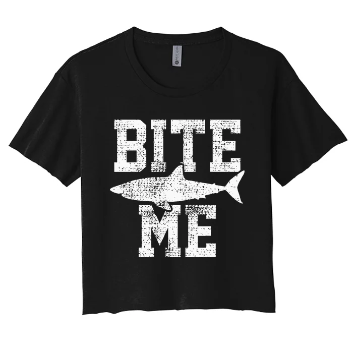 Shark Bite Me Marine Biologist Vintage Gift Women's Crop Top Tee