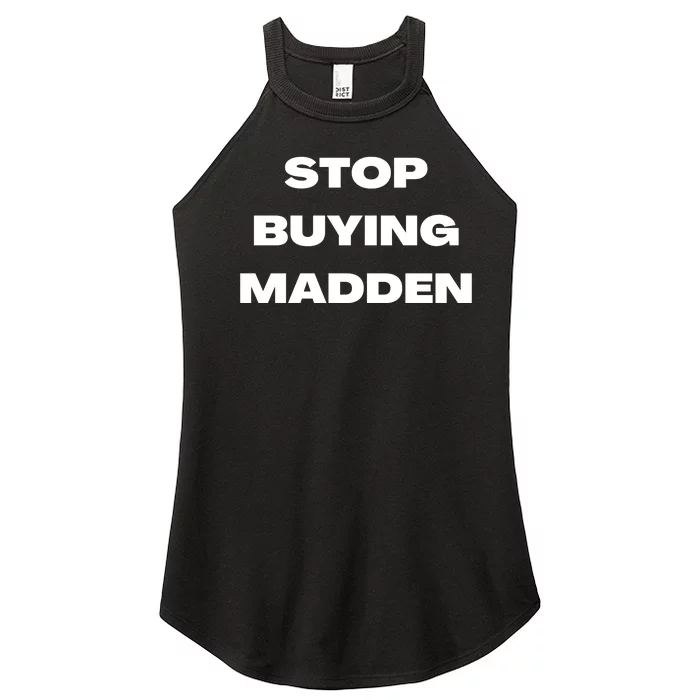 Stop Buying Madden Funny Women’s Perfect Tri Rocker Tank