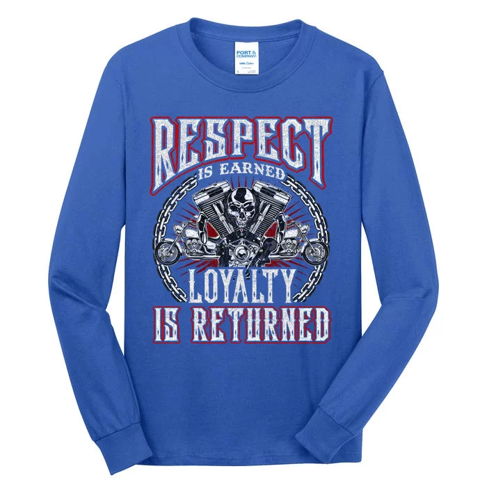 Skull Biker Motorcycle Respect Loyalty Throttle Cool Gift Tall Long Sleeve T-Shirt