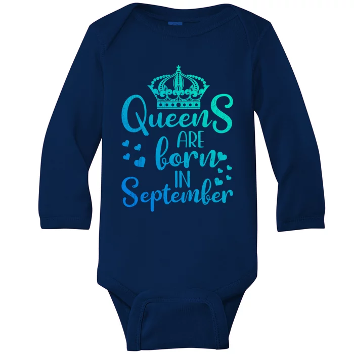 September Bday Meaningful Gift Queens Are Born In September Great Gift Baby Long Sleeve Bodysuit