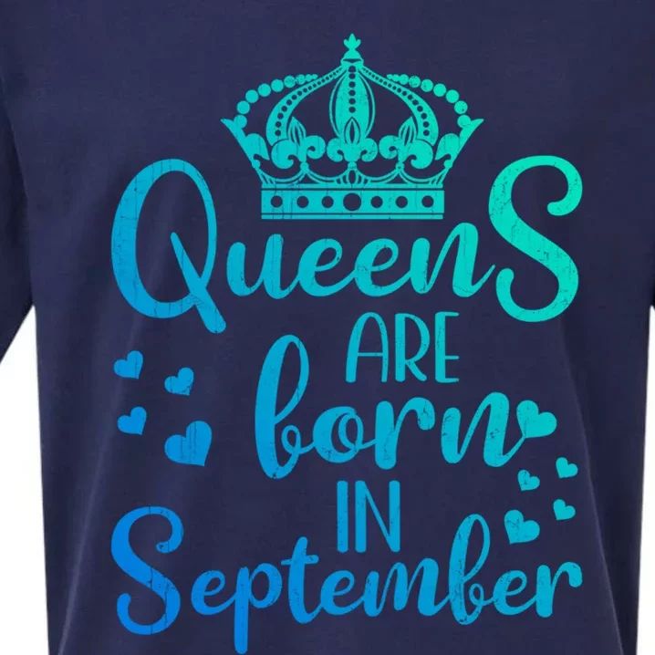 September Bday Meaningful Gift Queens Are Born In September Great Gift Sueded Cloud Jersey T-Shirt