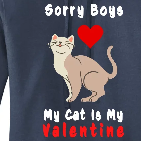 Sorry Boys My Cat Is My Valentine Cute Women's Pullover Hoodie