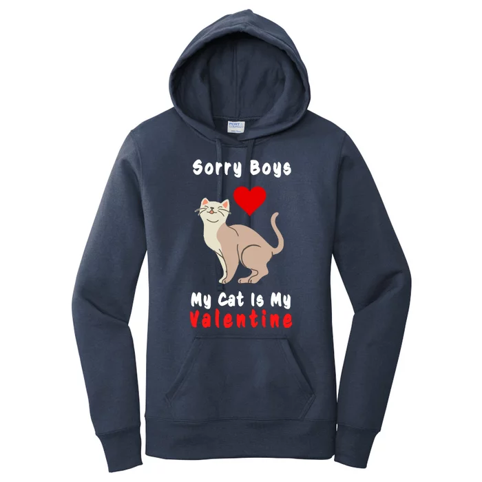 Sorry Boys My Cat Is My Valentine Cute Women's Pullover Hoodie