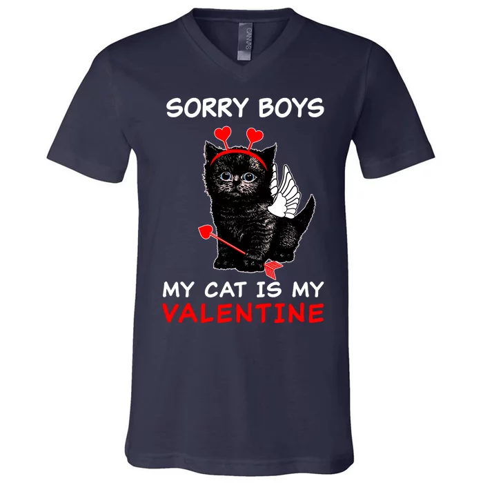 Sorry Boys My Cat Is My Valentine V-Neck T-Shirt