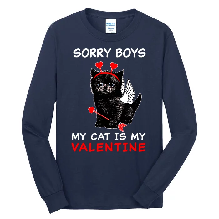 Sorry Boys My Cat Is My Valentine Tall Long Sleeve T-Shirt