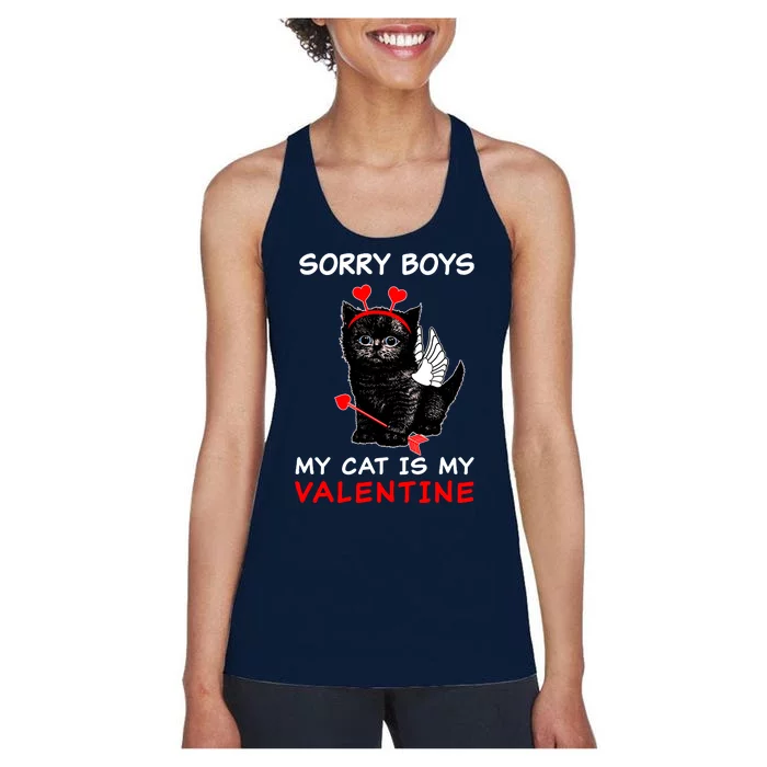 Sorry Boys My Cat Is My Valentine Women's Racerback Tank