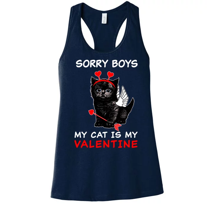 Sorry Boys My Cat Is My Valentine Women's Racerback Tank