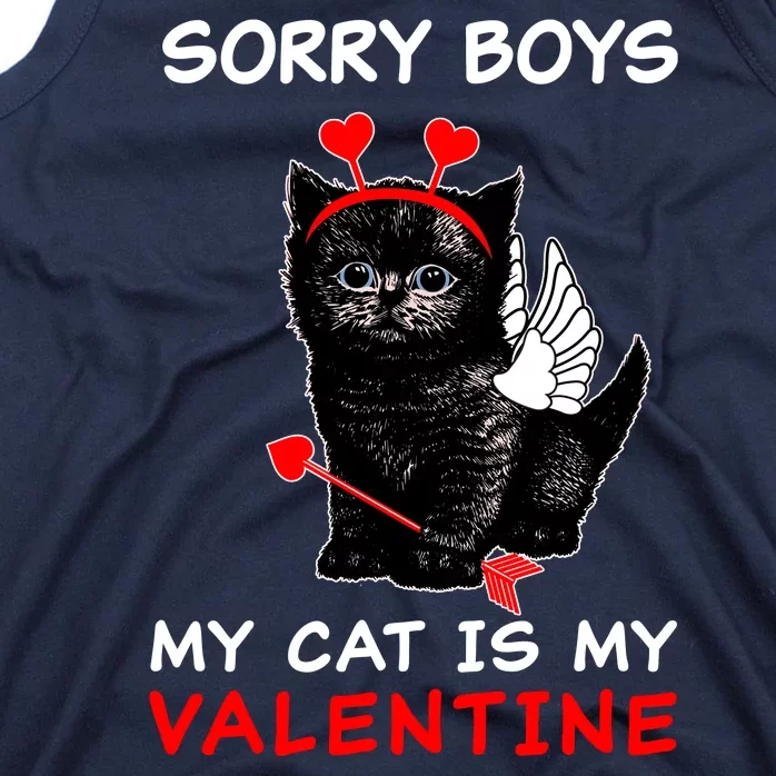 Sorry Boys My Cat Is My Valentine Tank Top