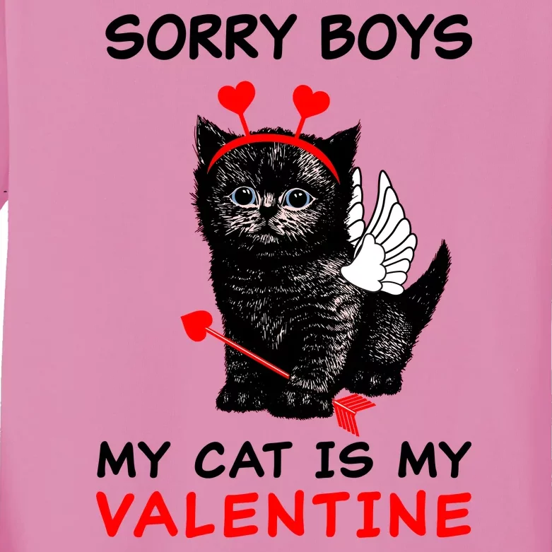 Sorry Boys My Cat Is My Valentine Kids Long Sleeve Shirt