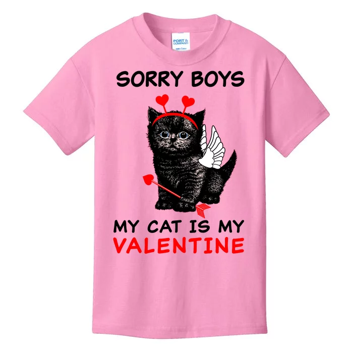 Sorry Boys My Cat Is My Valentine Kids T-Shirt