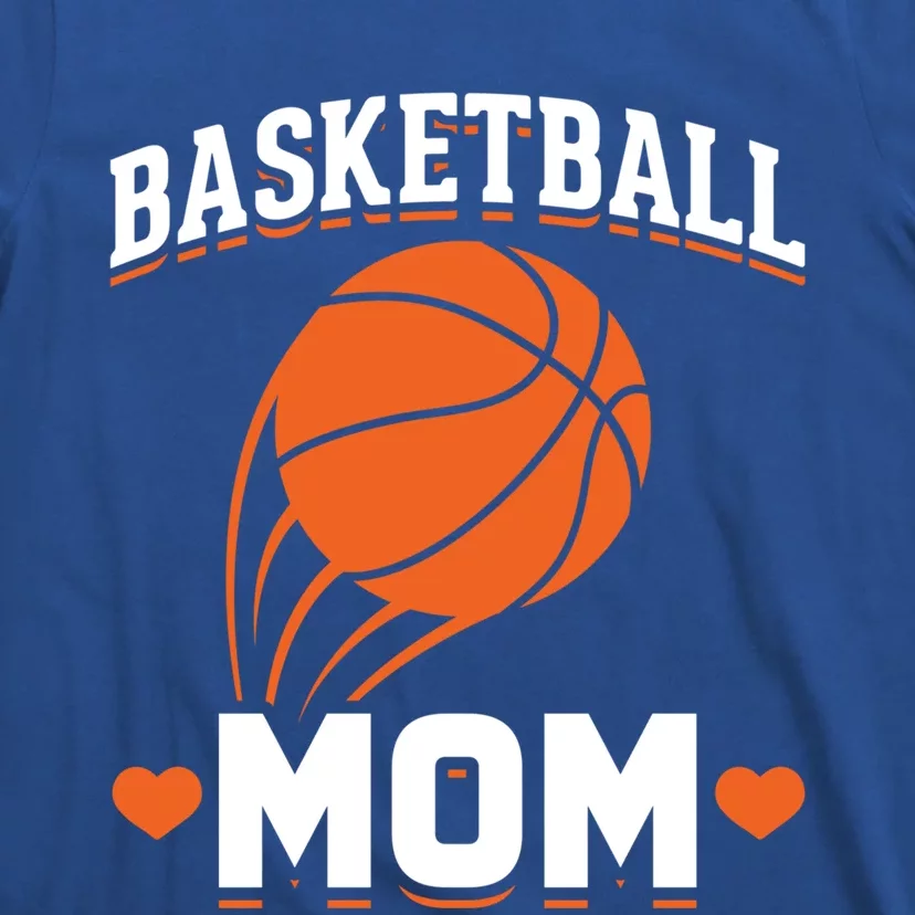 Sport Basketball Mom Basketball Player Basketball Gift T-Shirt