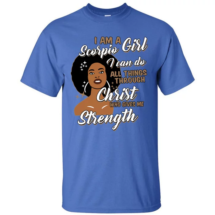 Scorpio Birthday Meaningful Gift Tall T-Shirt