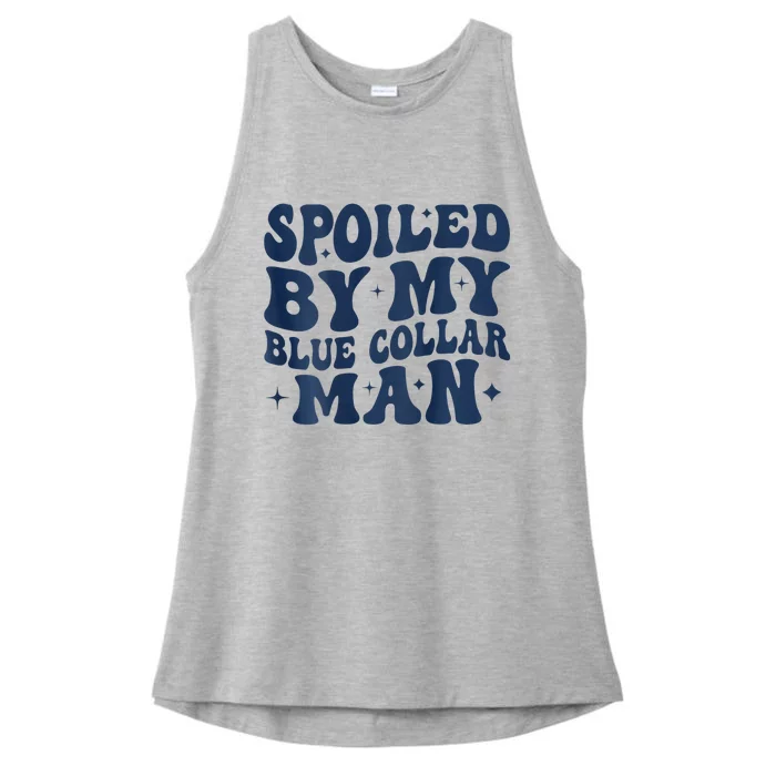 Spoiled By My Blue Collar Man 2 Sided Ladies Tri-Blend Wicking Tank