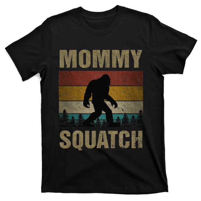 Sasquatch Best Mommy Squatch Ever Bigfoot Mom T-Shirt