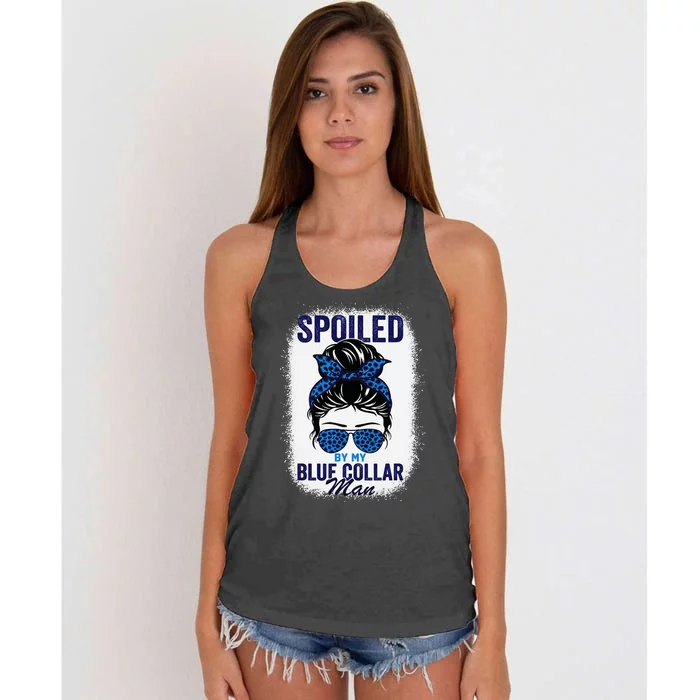 Spoiled By My Blue Collar Man Women Messy Bun Women's Knotted Racerback Tank