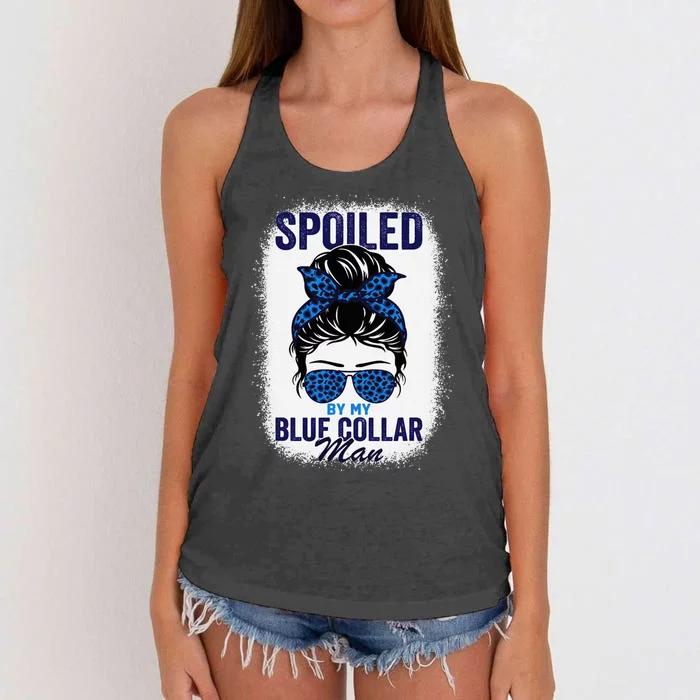 Spoiled By My Blue Collar Man Women Messy Bun Women's Knotted Racerback Tank