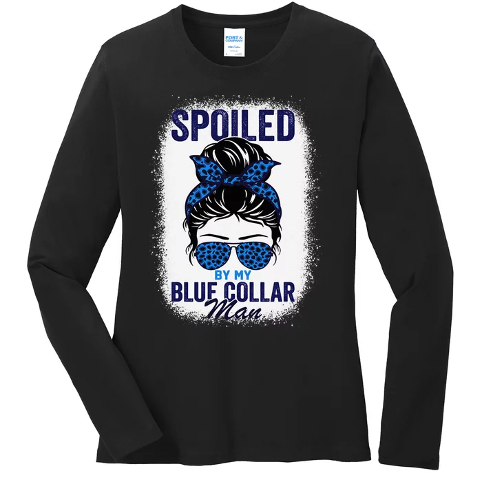 Spoiled By My Blue Collar Man Women Messy Bun Ladies Long Sleeve Shirt