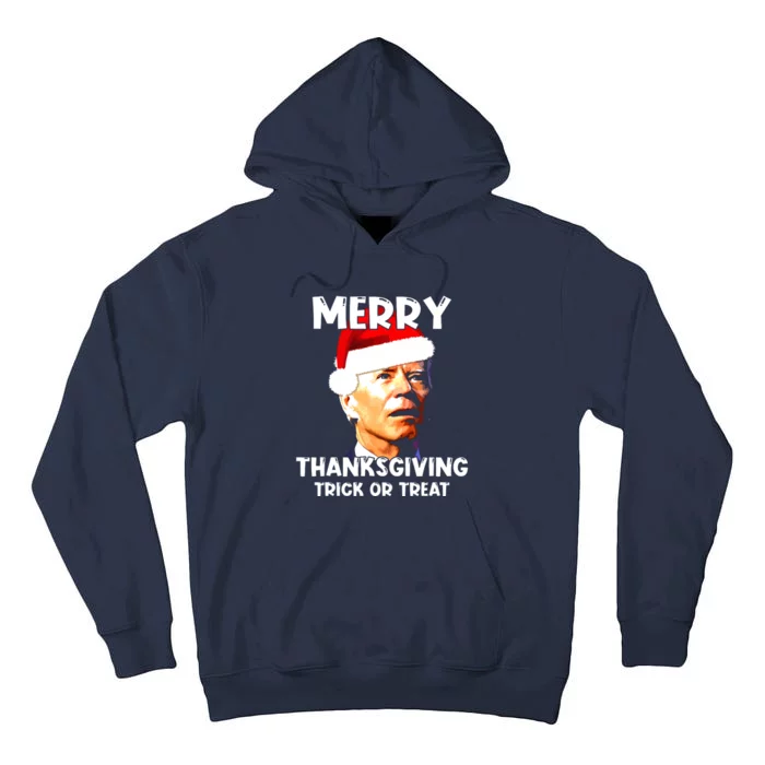 Santa Biden Merry Thanksgiving Trick Or Treat Christmas Meme Tall Hoodie