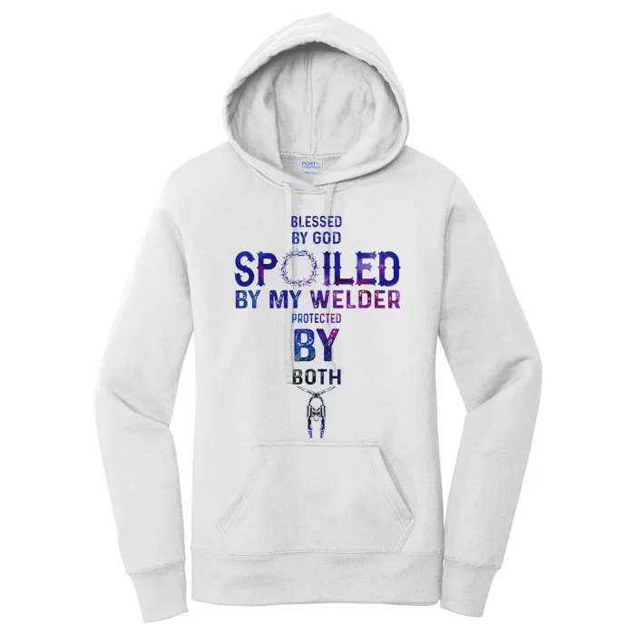 Spoiled By My Welder Welders Wife Women's Pullover Hoodie