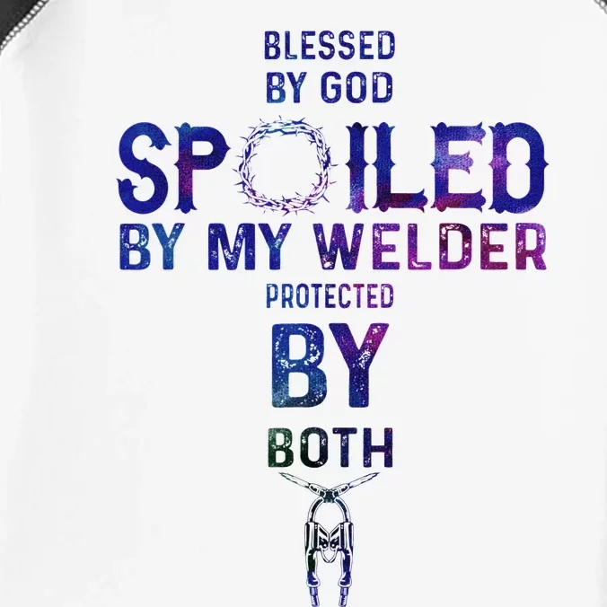 Spoiled By My Welder Welders Wife Infant Baby Jersey Bodysuit