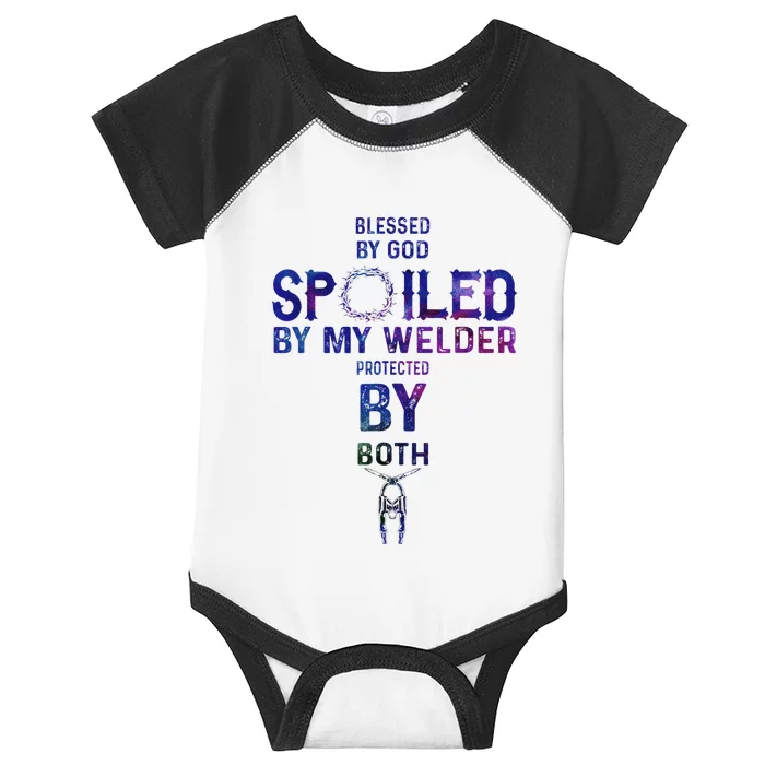 Spoiled By My Welder Welders Wife Infant Baby Jersey Bodysuit