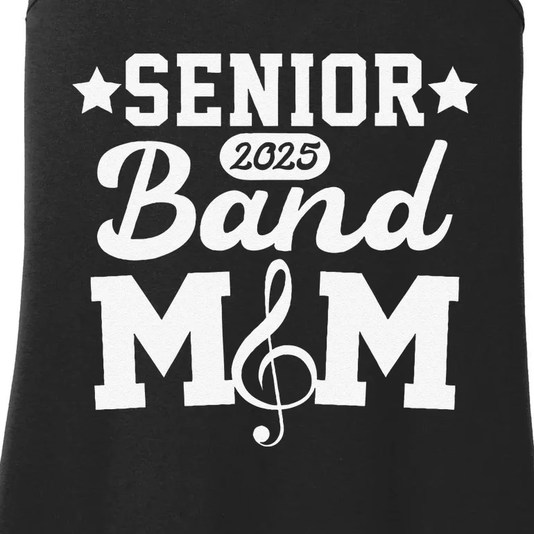 Senior Band Mom 2025 Marching Band Parent Class Of 2025 Gift Ladies Essential Tank