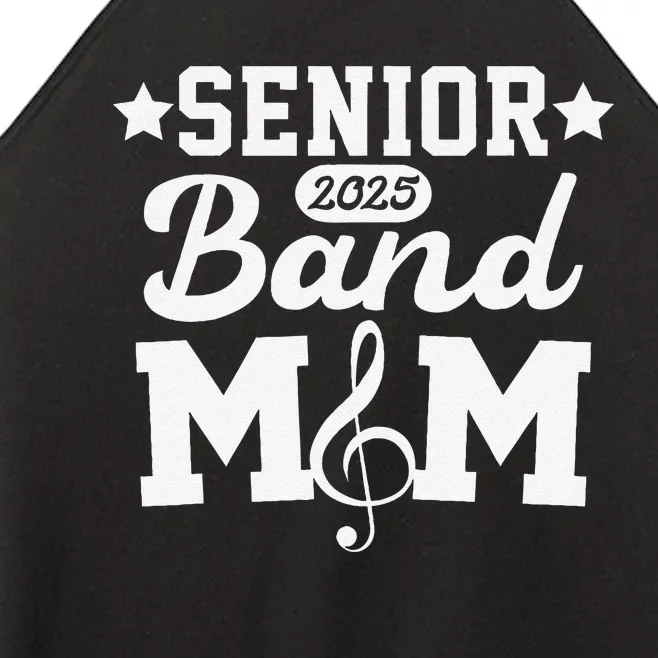 Senior Band Mom 2025 Marching Band Parent Class Of 2025 Gift Women’s Perfect Tri Rocker Tank