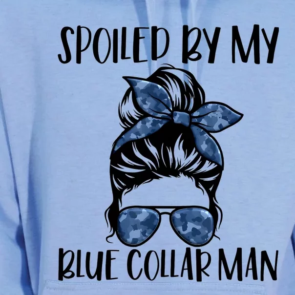 Spoiled By My Blue Collar Man Messy Bun Unisex Surf Hoodie